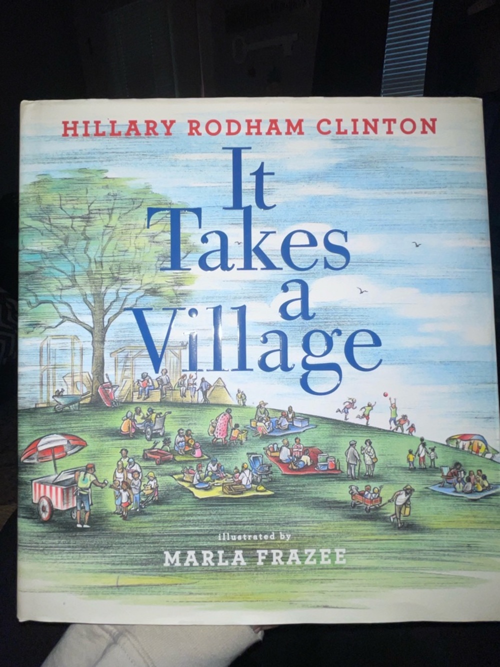 'It Takes a Village' Illustrated Hardcover – Hilary Rodham Clinton (Dust Cover)